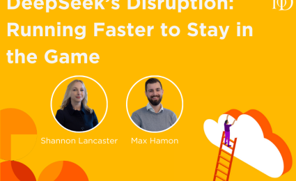 DeepSeek’s Disruption: Running Faster to Stay in the Game 