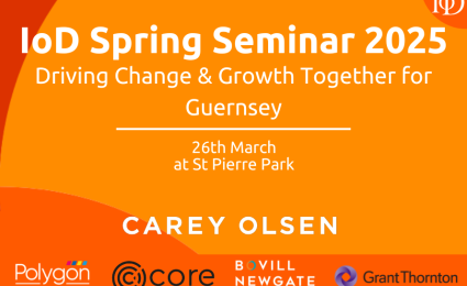 Spring Seminar 2025 - Driving Change & Growth Together for Guernsey 