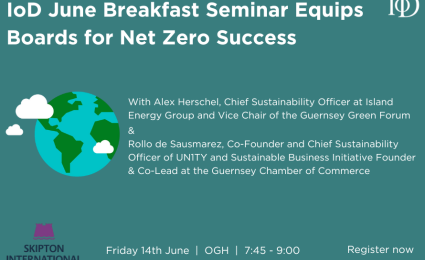 IoD June Breakfast Seminar Equips Boards for Net Zero Success